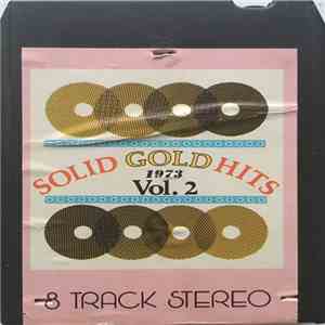 Unknown Artist - Solid Gold Hits - 1973 Volume 2 FLAC
