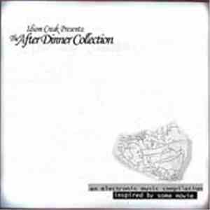 Various - Idiom Creak Presents: The After Dinner Collection FLAC