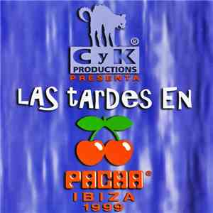 Various - Las Tardes En Pacha Ibiza 1999 FLAC