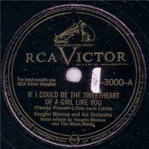 Vaughn Monroe And His Orchestra - If I Could Be The Sweetheart Of A Girl Like You / It's My Lazy Day FLAC