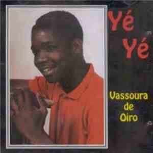 Yé Yé - Vassoura De Oiro FLAC