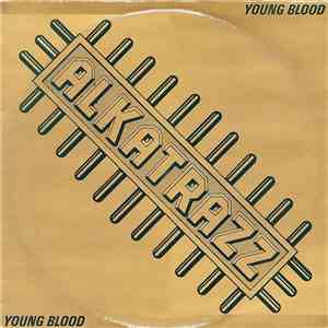 Alkatrazz  - Young Blood FLAC
