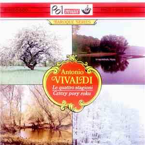 Antonio Vivaldi - Le Quattro Stagioni - Cztery Pory Roku FLAC