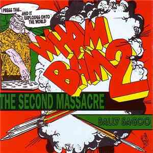 Bally Sagoo - Wham Bam 2 (The Second Massacre) FLAC