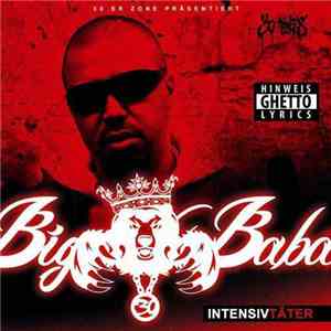 Big Baba  - Intensivtäter FLAC