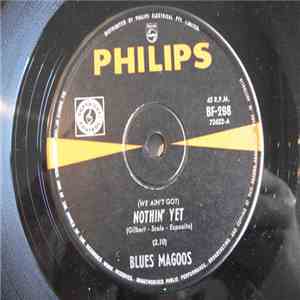 Blues Magoos - (We Ain't Got) Nothin' Yet / Gotta Get Away FLAC