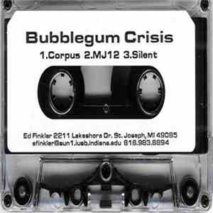 Bubblegum Crisis  - Demo FLAC