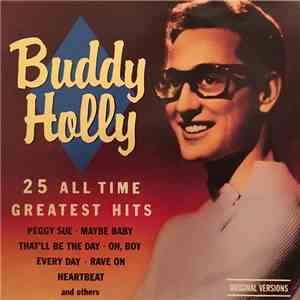 Buddy Holly - 25 All Time Greatest Hits FLAC