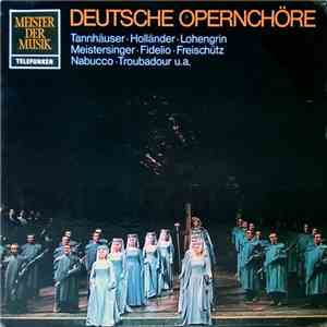 Chor Und Orchester Der Deutschen Oper Berlin, Artur Rother - Deutsche Opernchöre FLAC
