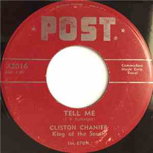 Cliston Chanier, King Of The South - Tell Me / Rockin' Hop FLAC