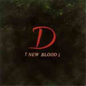 D  - New Blood FLAC