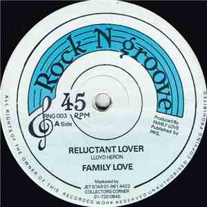 Family Love - Reluctant Lover / Hooked On You FLAC