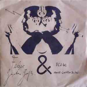Günter Grass, Horst Geldmacher - Feder & Flöte FLAC