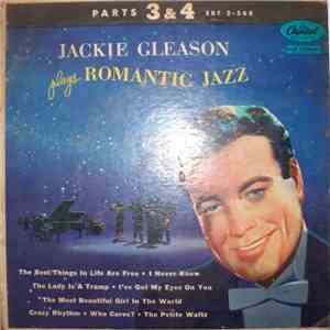 Jackie Gleason - Jackie Gleason Plays Romantic Jazz - Parts 3 & 4 FLAC