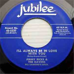 Jimmy Ricks  & The Ravens  - I'll Always Be In Love With You / (Take Me Back To My) Boots And Saddles FLAC