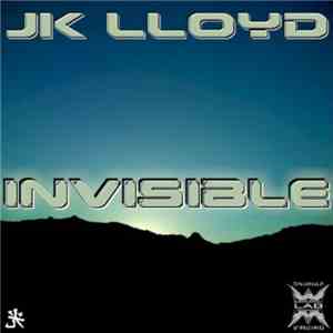 JK Lloyd - Invisible FLAC