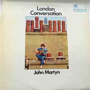 John Martyn - London Conversation FLAC