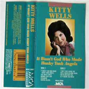 Kitty Wells - It Wasn't God Who Made Honky Tonk Angels FLAC