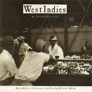 Krister Malm - West Indies: An Island Carnival FLAC
