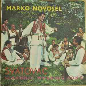 Marko Novosel - Svatovac FLAC