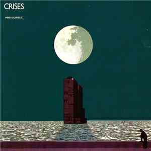 Mike Oldfield - Crises FLAC