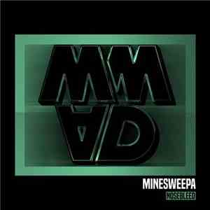 MineSweepa - NoseBleed FLAC