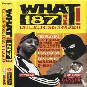 Roc Raida - WHAT! 187FM Where We Don't Give A Fuk! FLAC