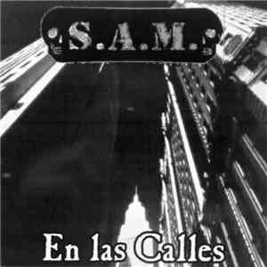 S.A.M.  - En Las Calles FLAC