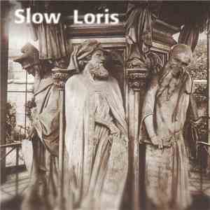 Slow Loris - The Ten Commandments And Two Territories According To Slow Loris FLAC