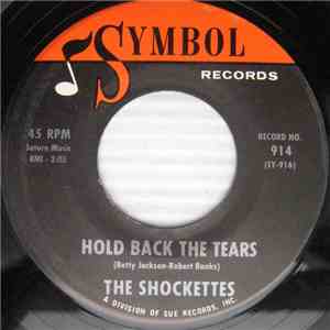 The Shockettes - Hold Back The Tears FLAC