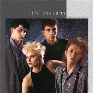 'Til Tuesday - Voices Carry FLAC