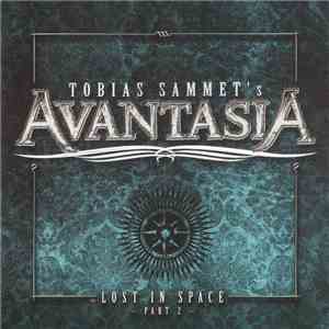 Tobias Sammet's Avantasia - Lost In Space (Part 2) FLAC