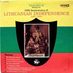Various - Vasario 16 = February 16. 50th Anniversary Of Lithuanian Independence 1918-1968 FLAC
