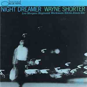 Wayne Shorter - Night Dreamer FLAC