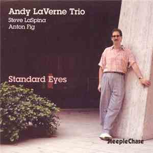 Andy LaVerne Trio - Standard Eyes FLAC