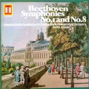 Beethoven, Bavarian Radio Symphony Orchestra - Berlin Philharmonic Orchestra, Eugen Jochum - Symphonies No.1 And No.8 FLAC