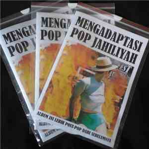 Bergegas Mati - Mengadaptasi Pop Jahiliyah FLAC