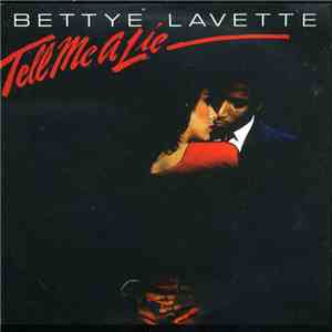 Bettye Lavette - Tell Me A Lie FLAC