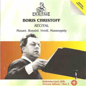 Boris Christoff / Mozart / Rossini / Verdi / Mussorgsky - Recital FLAC