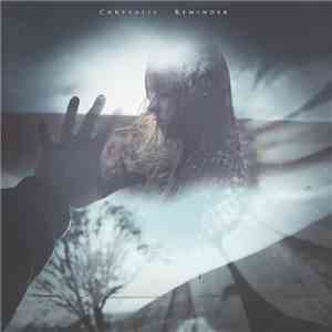 Chrysalis  - Reminder FLAC