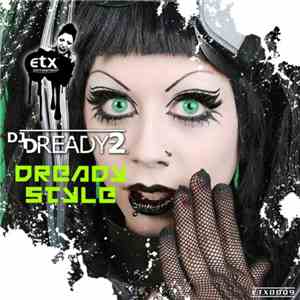 DJ Dready-2 - Dready Style FLAC