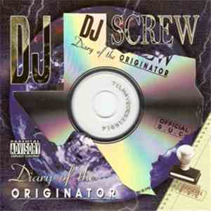 DJ Screw - Diary Of The Originator : Chapter 154 (Pop Trunk) FLAC