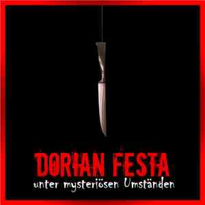 Dorian Festa - Unter Mysteriösen Umständen FLAC