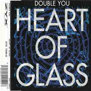 Double You - Heart Of Glass FLAC