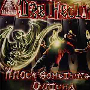 Dre Hectik - Knock Something Outcha FLAC