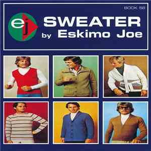 Eskimo Joe - Sweater FLAC