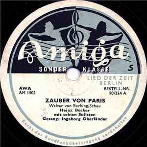 Heinz Becker Mit Seinen Solisten - Zauber Von Paris / In Einem Birkenwäldchen FLAC