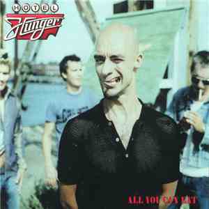 Hotel Hunger - All You Can Eat FLAC