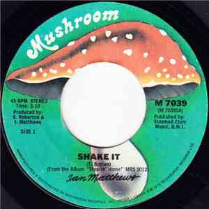Ian Matthews - Shake It FLAC