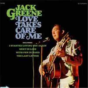Jack Greene - Love Takes Care Of Me FLAC